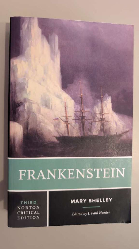 Frankenstein : A Norton Critical Edition : 0 by Mary Shelley