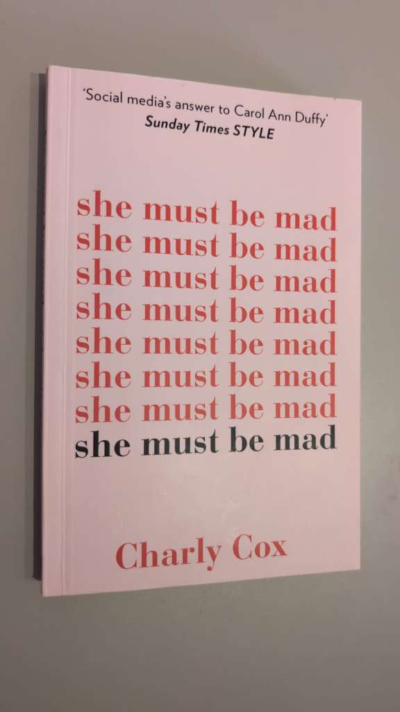 She Must Be Mad by Charly Cox