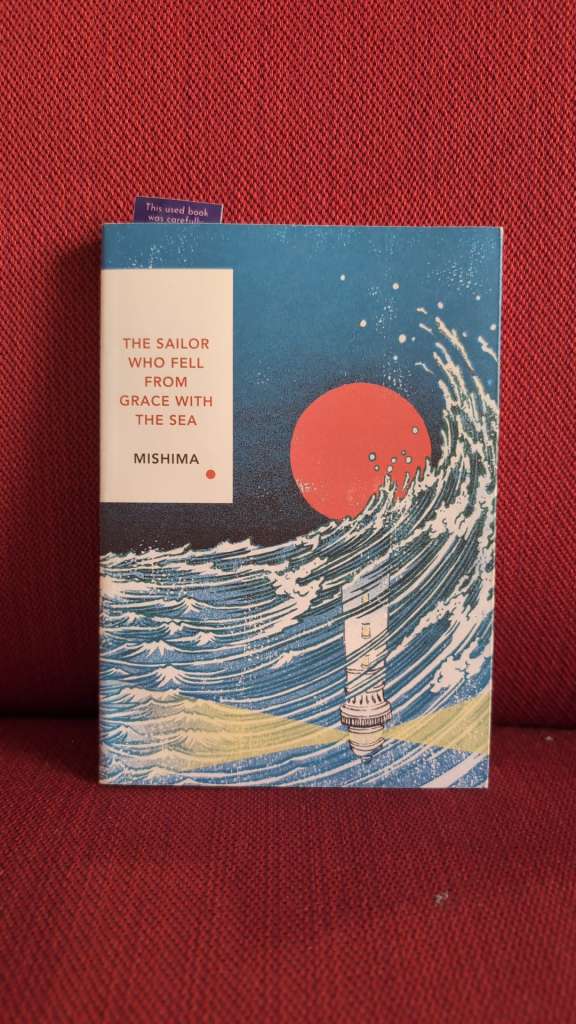 The Sailor Who Fell from Grace With the Sea (Vintage Classics Japanese Series) by Yukio Mishima