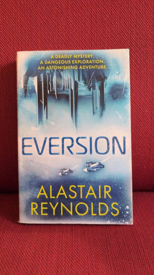 Eversion by Alastair Reynolds