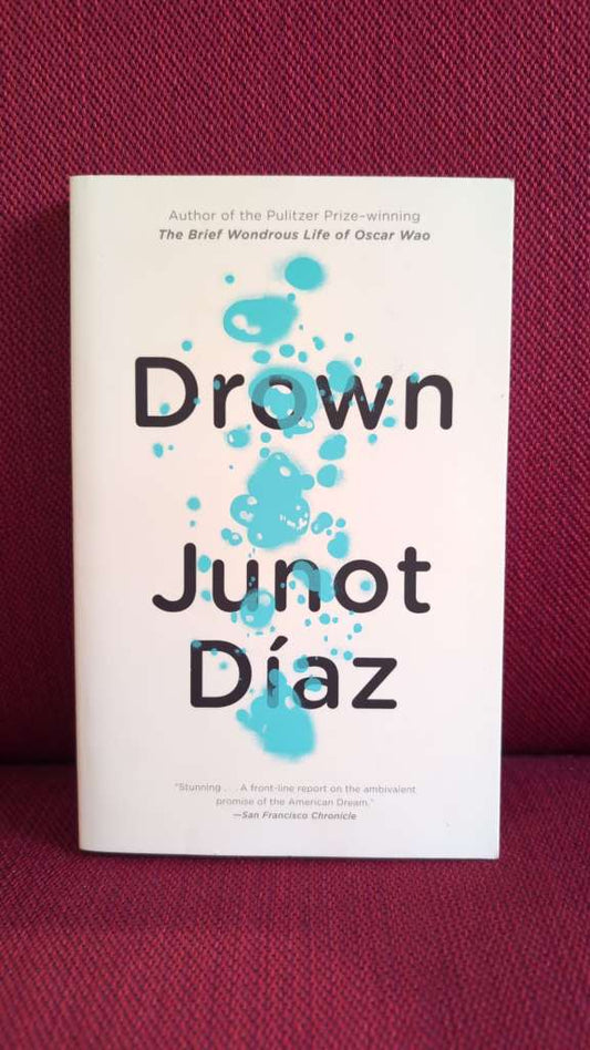 Drown by Junot Diaz