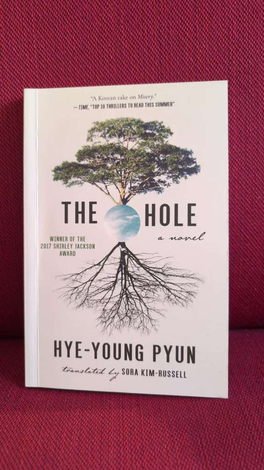 Hole : A Novel by Hye-young Pyun