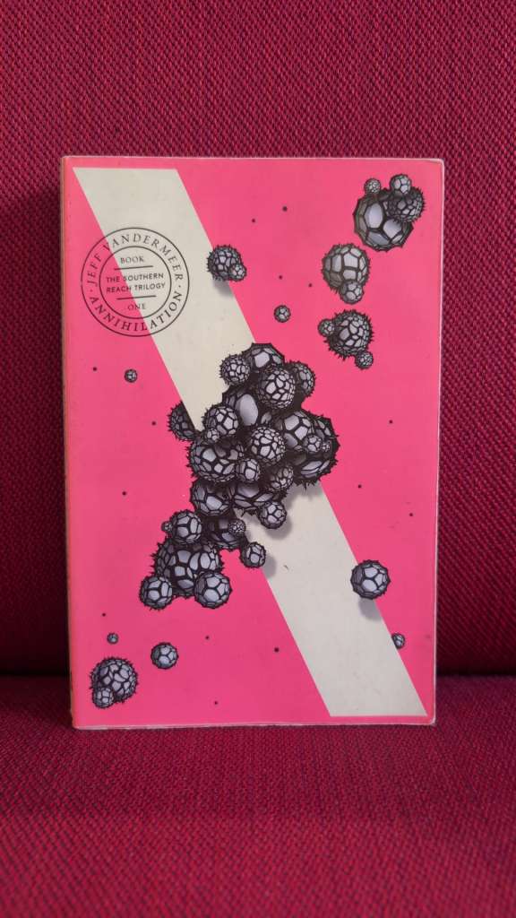 Annihilation : Book 1 by Jeff VanderMeer