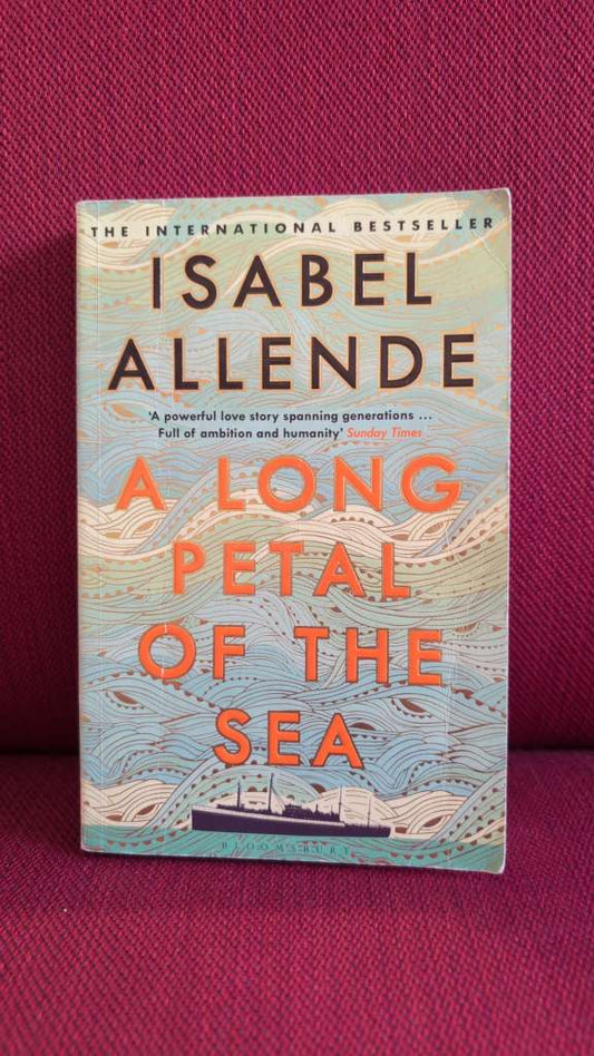 A Long Petal of the Sea by Isabel Allende