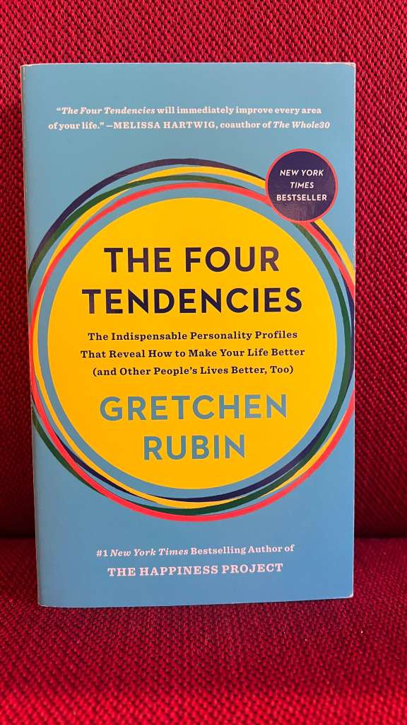 The Four Tendencies by Gretchen Rubin