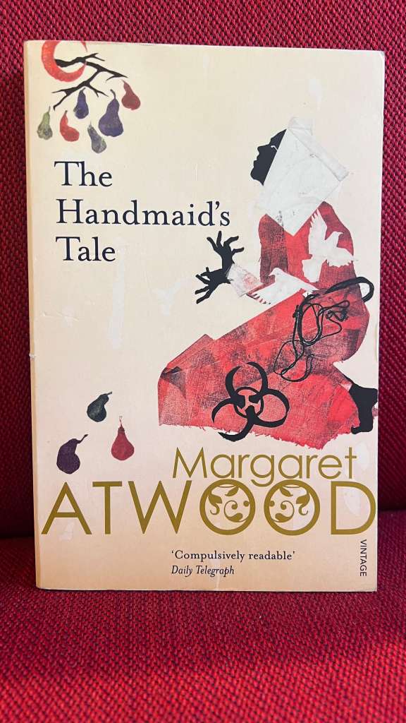 The Handmaid's Tale by Margaret Atwood