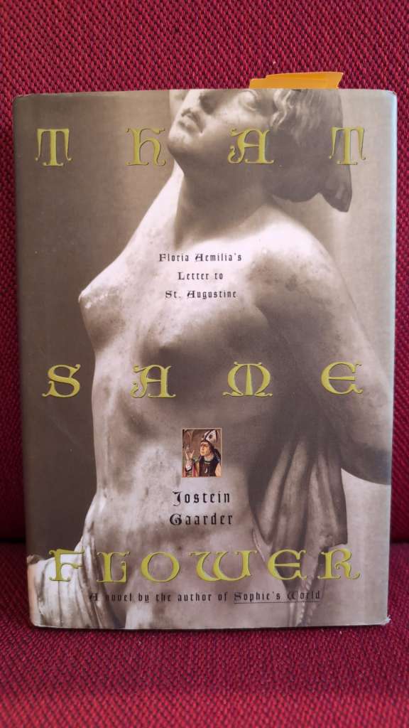 That Same Flower by Jostein Gaarder