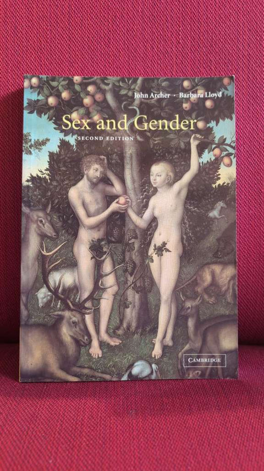 Sex and Gender by John Archer (Author) , Barbara Lloyd