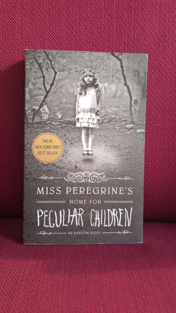 Miss Peregrine's Home for Peculiar Children : 1 by Ransom Riggs