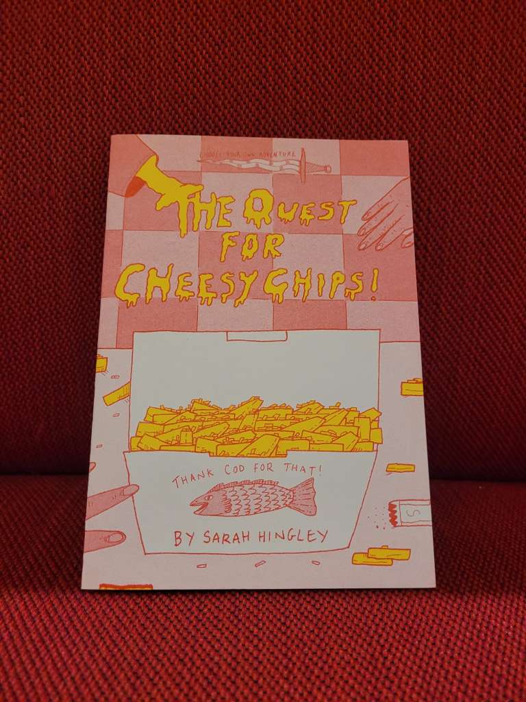 The Quest for Cheesy Chips by Sarah Hingley
