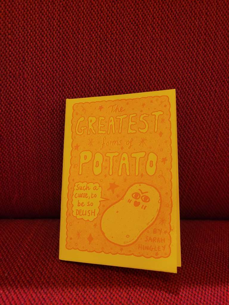 The Greatest Forms of Potato by Sarah Hingley