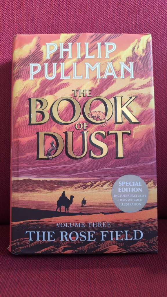 The Rose Field: The Book of Dust Volume Three by Philip Pullman  (Used, Hardcover)