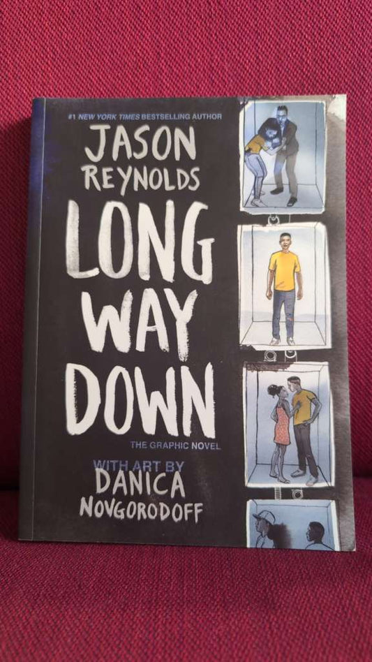 Long Way Down : The Graphic Novel by Jason Reynolds