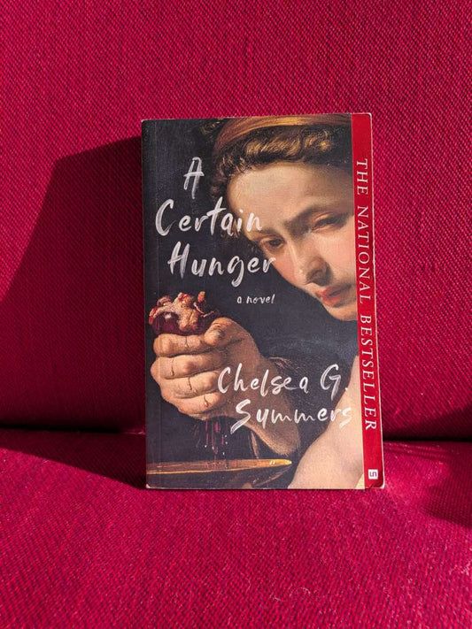 A Certain Hunger by Chelsea Summers