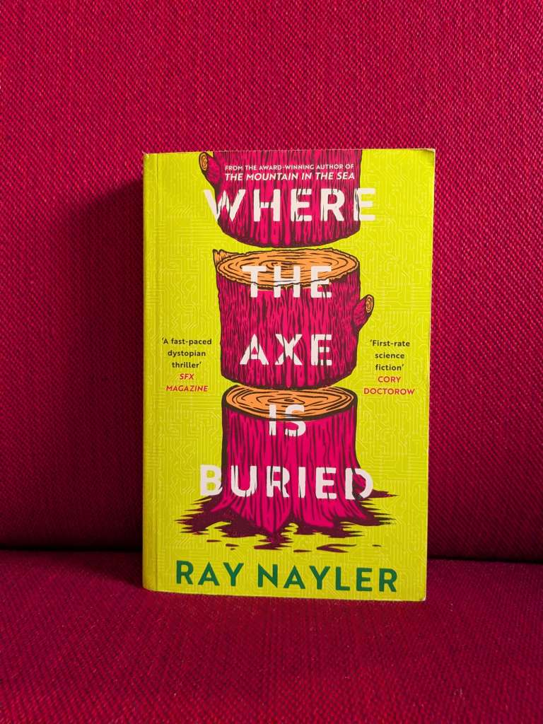 Where the Axe is Buried by Ray Nayler