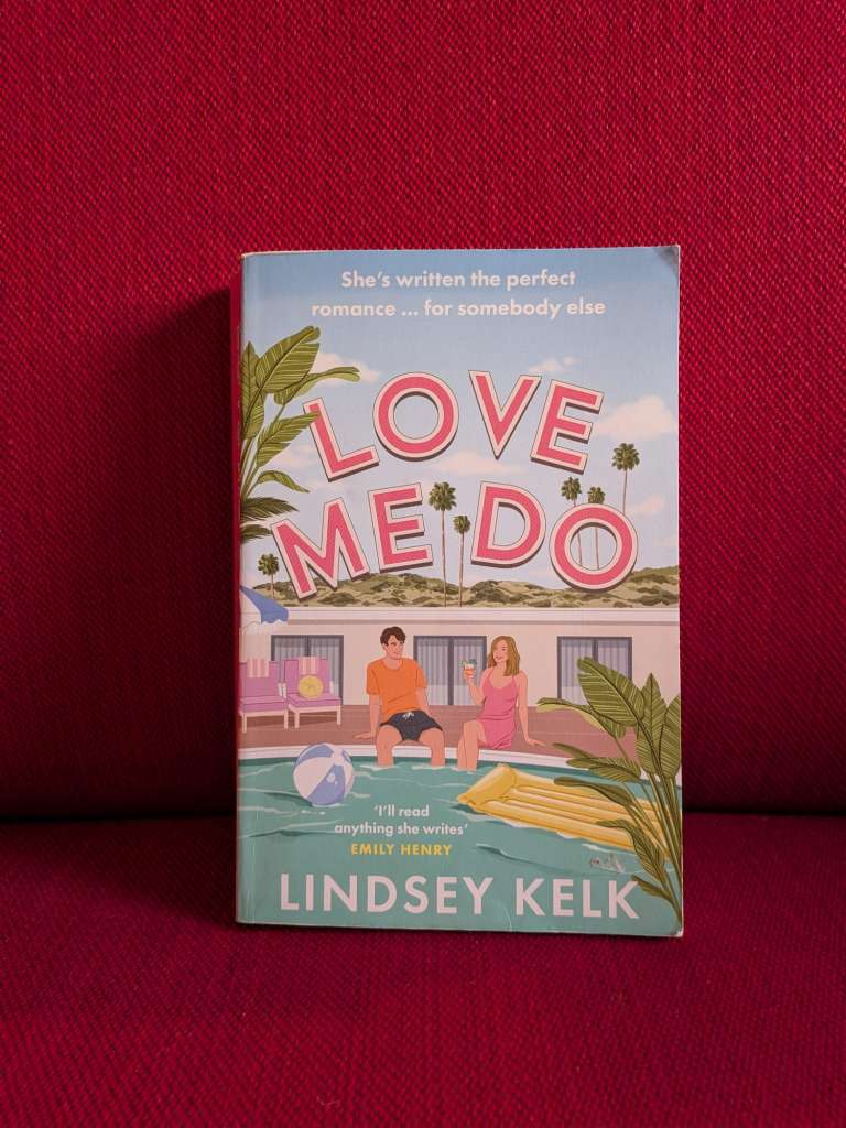 Love Me Do by Lindsey Kelk