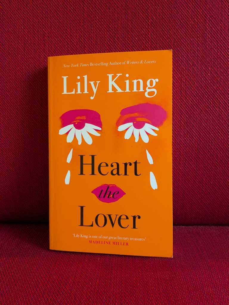 Heart the Lover by Lily King