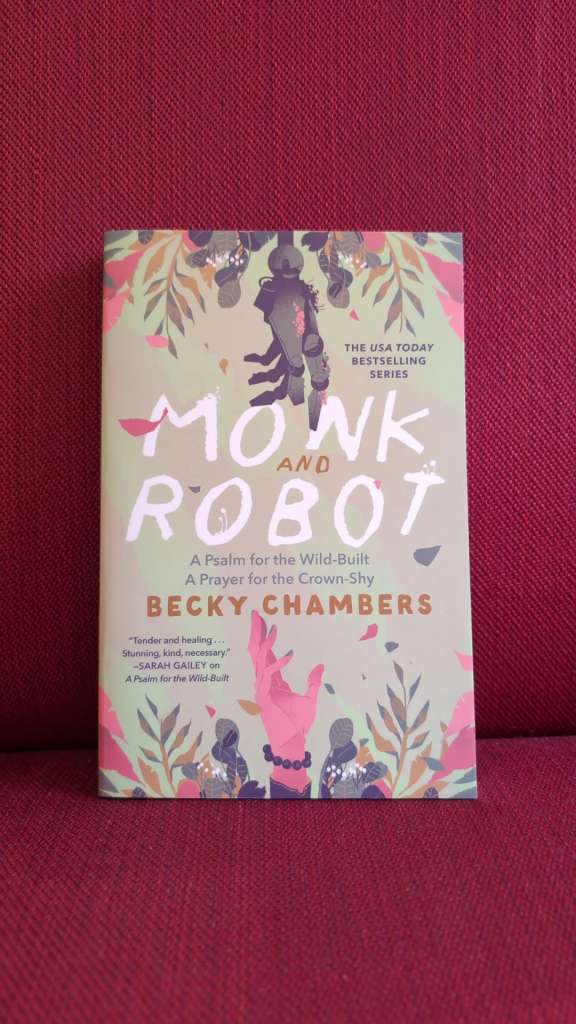 Monk and Robot by Becky Chambers