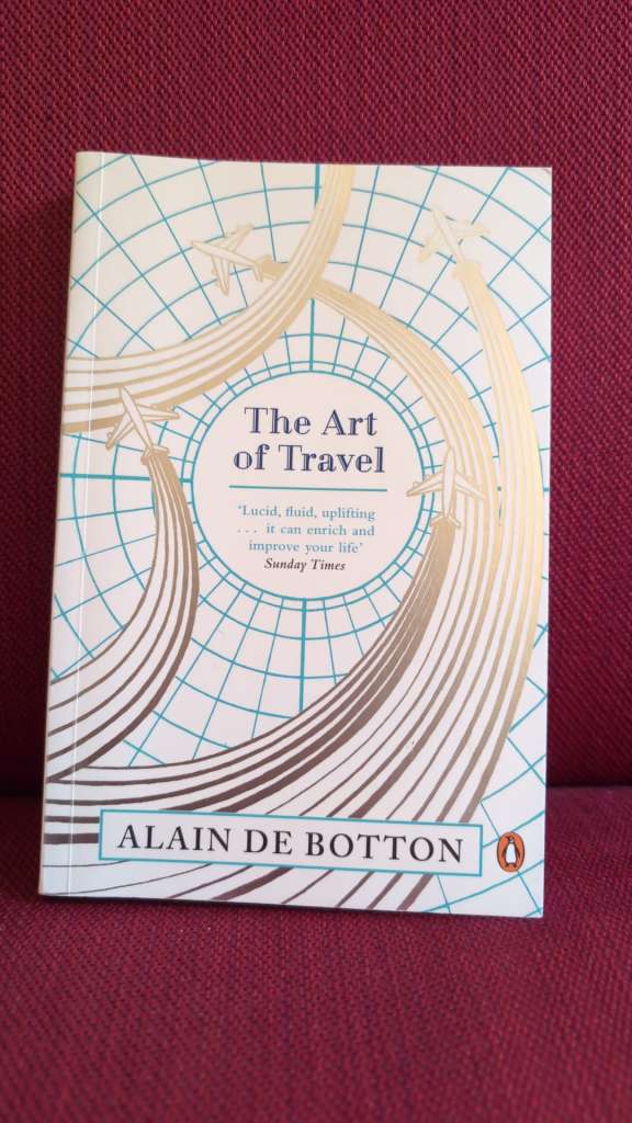 The Art of Travel by Alain de Botton