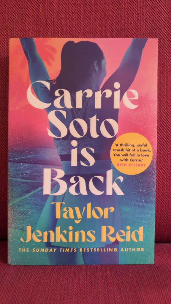 Carrie Soto Is Back by Taylor Jenkins Reid