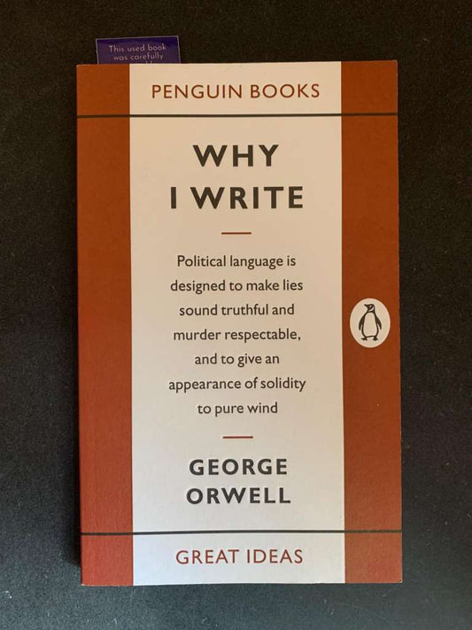 Why I Write by George Orwell