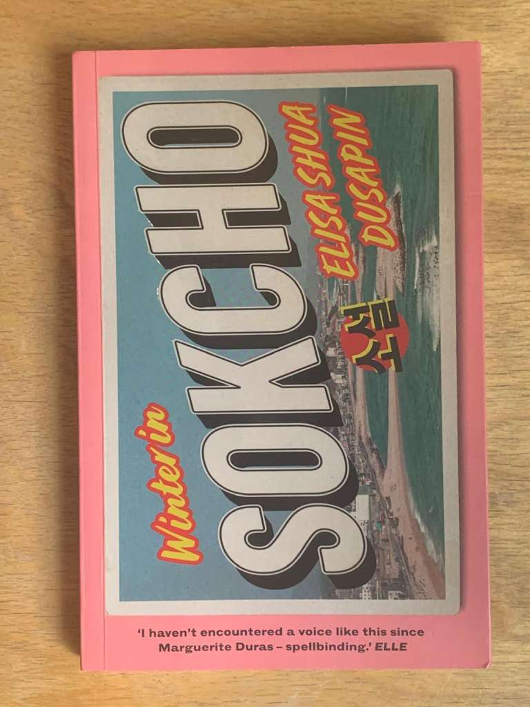 Winter in Sokcho by Elisa Shua Dusapin