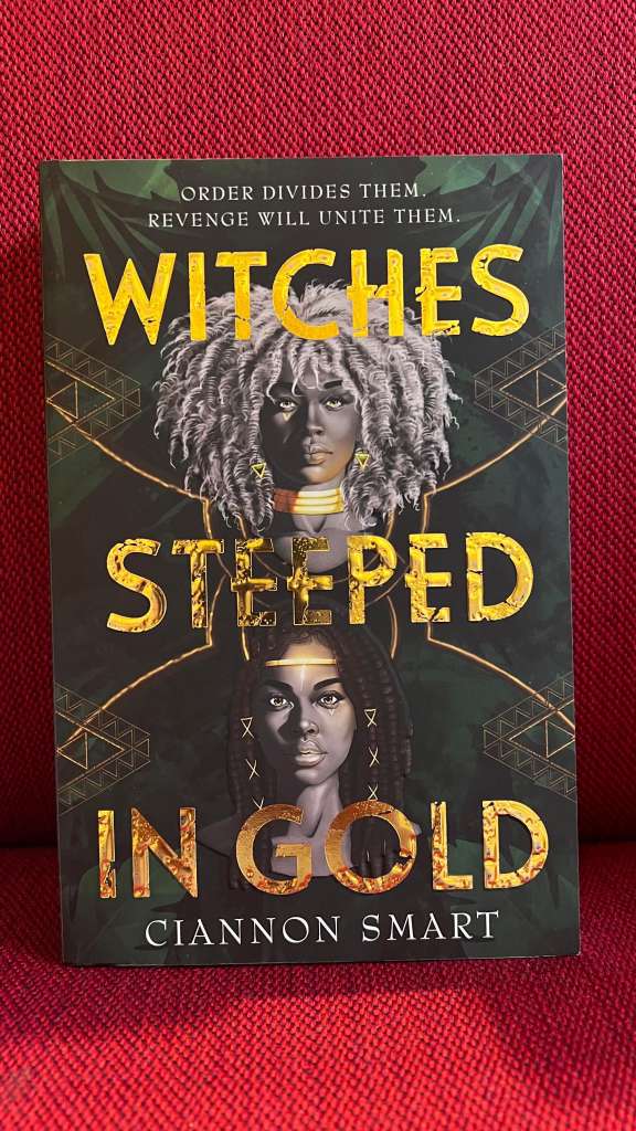 Witches Steeped in Gold by Ciannon Smart