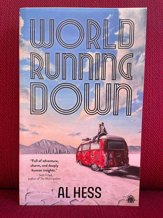 World Running Down by Al Hess