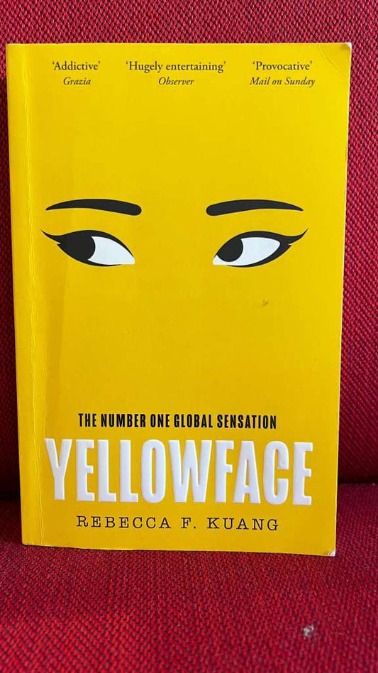Yellowface by Rebecca F Kuang