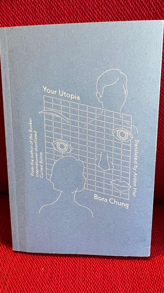 Your Utopia by Bora Chung