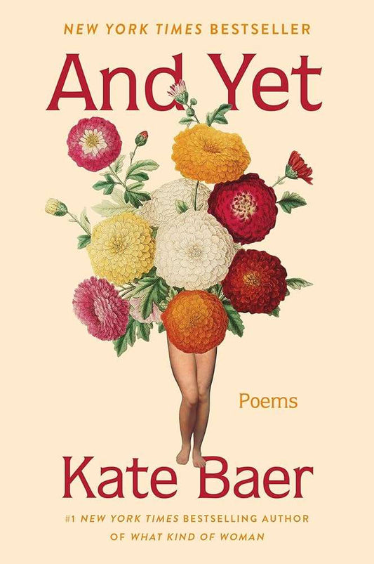 And Yet : Poems by Kate Baer