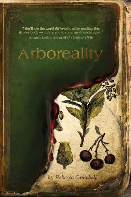 Arboreality by Rebecca Campbell