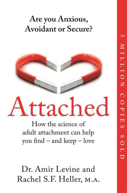Attached by Amir Levine and Rachel Heller