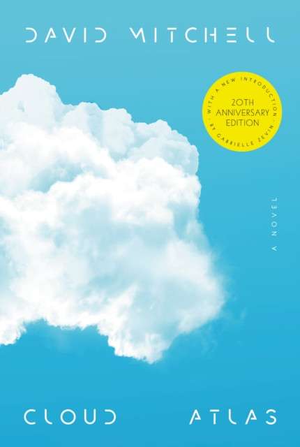 Cloud Atlas (20th Anniversary Edition) by David Mitchell