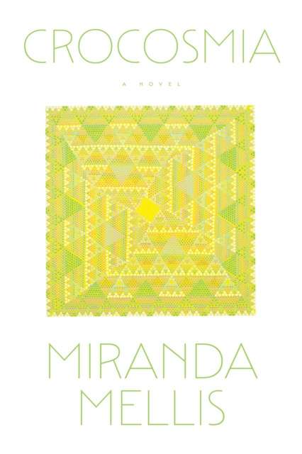 Crocosmia by Miranda Mellis