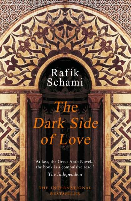 The Dark Side of Love by Rafik Schami