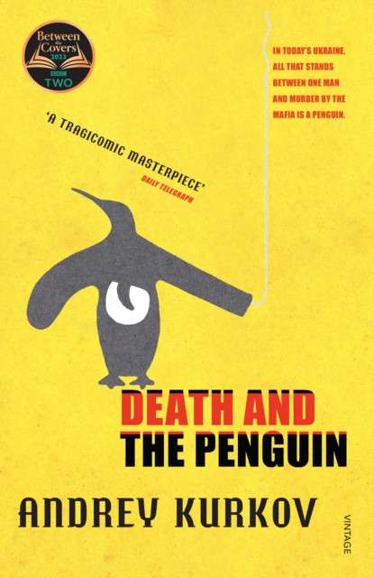 Death and the Penguin by Andrey Kurkov