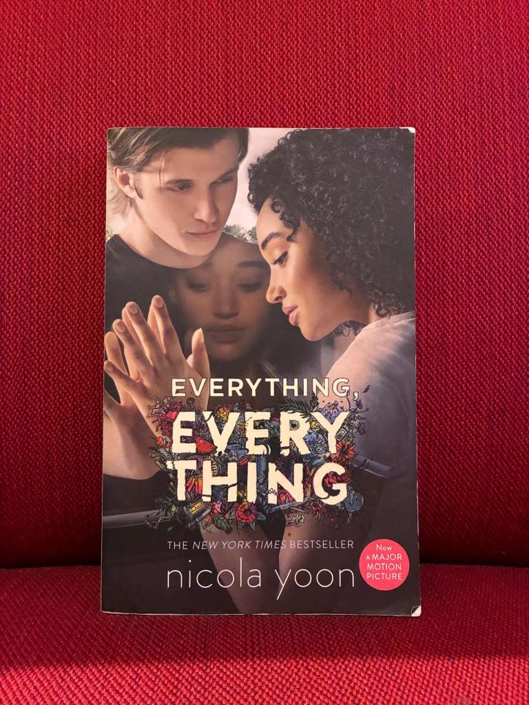 Everything, Everything by Nicola Yoon