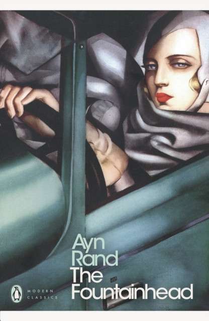 The Fountainhead by Ayn Rand