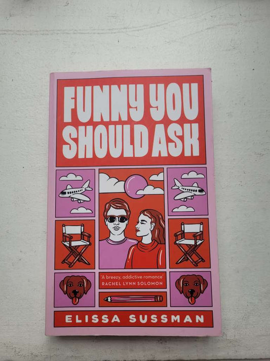 Funny You Should Ask by Elissa Sussman