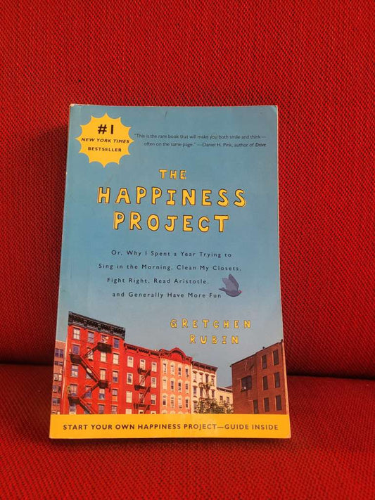 The Happiness Project Gretchen Rubin