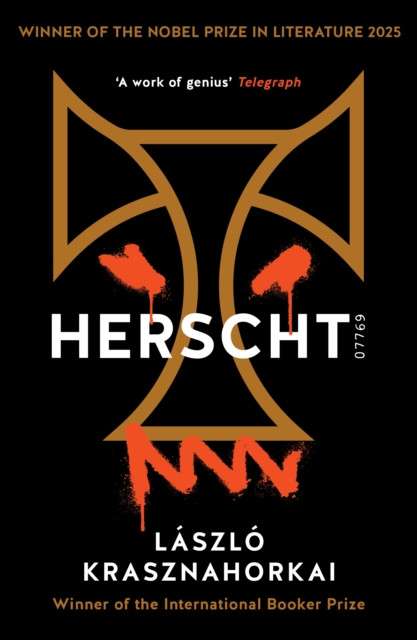 Herscht 07769 by Laszlo Krasznahorkai