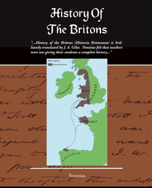 History of the Britons (Historia Brittonum) by Nennius