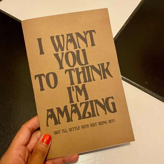 I want you to think I'm amazing Bre's Tiny Print Shop
