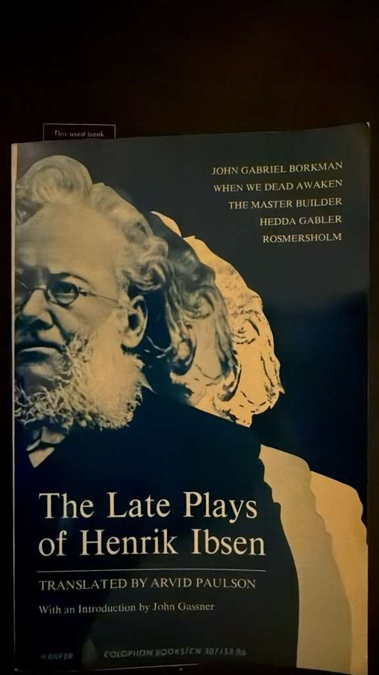 The Late Plays of Henrik Ibsen