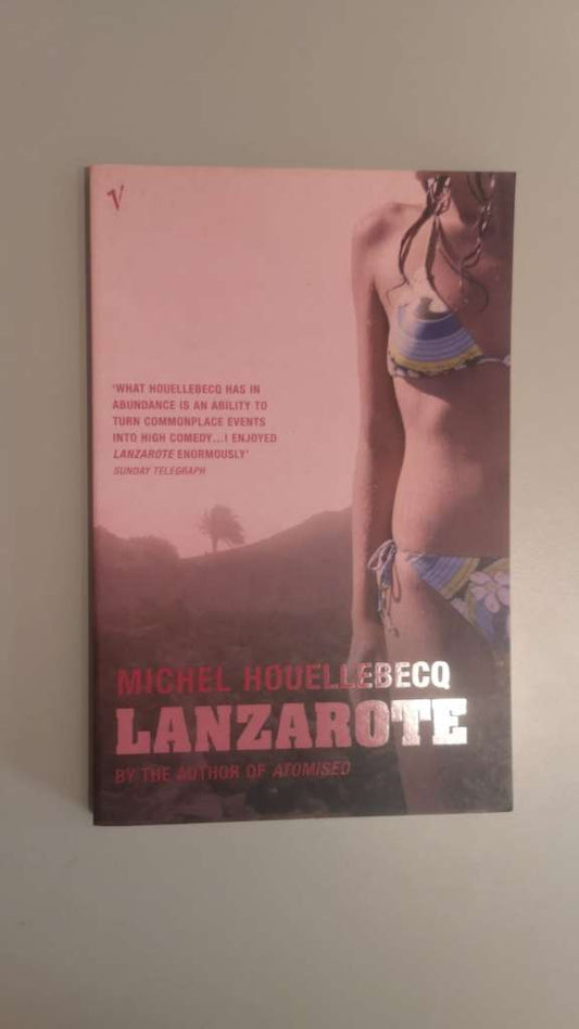Lanzarote by Michel Houllebecq