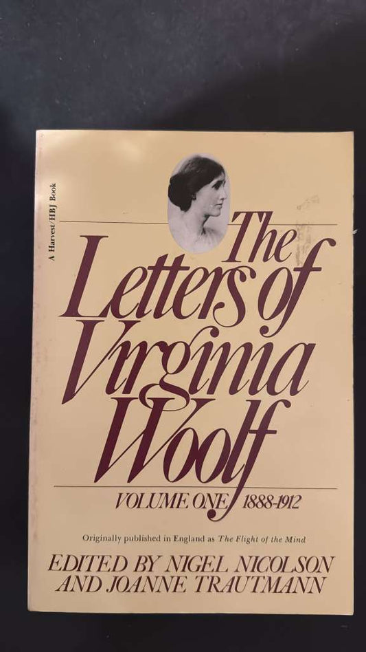 The Letters of Virginia Woolf vol. 1 1888-1912