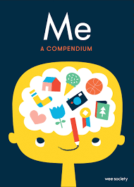 Me: A Compendium : A Fill-in Journal for Kids by Wee Society
