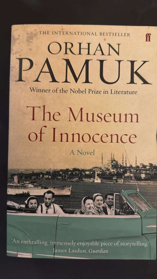 The Museum of Innocence by Orhan Pamuk