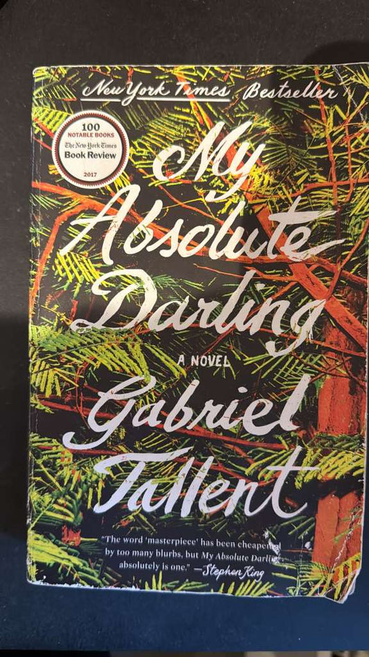 My Absolute Darling by Gabriel Tallent